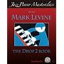 Jazz Piano Masterclass with Mark Levine(With CD)