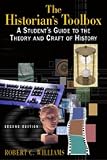 Buy : The Historians Toolbox: A Students Guide to the Theory and Craft of History