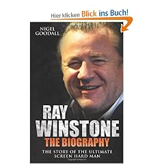 Ray Winstone - the Biography