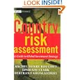 Country Risk Assessment: A Guide to Global Investment Strategy (The Wiley Finance Series)'