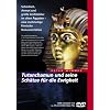 �gypten - Tutanchamun und seine Sch�tze f�r die Ewigkeit