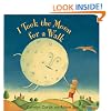 I Took the Moon for a Walk