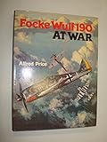 Focke Wulf 190 at war