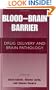 Blood Brain Barrier: Drug Delivery and Brain Pathology