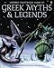 Greek Myths and Legends (Usborne Myths & Legends)