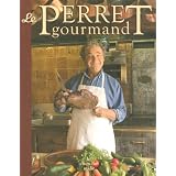 Le Perret gourmandpar Pierre Perret