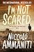 I'm Not Scared