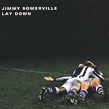 Lay down (6 versions, 1999)