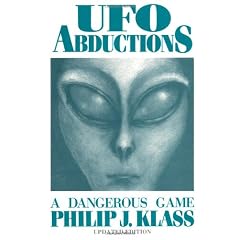 UFO Abductions: A Dangerous Game
