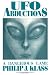 Ufo Abductions: A Dangerous Game