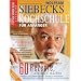 Siebecks Kochschule: 60 Rezepte, die Spa� machen (Feinschmecker Bookazines)