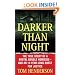 Darker than Night: The True Story of a Brutal Double Homicide and an 18-Year Long Quest for Justice (St. Martin's True Crime Library)