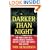 Darker than Night: The True Story of a Brutal Double Homicide and an 18-Year Long Quest for Justice (St. Martin's True Crime Library)