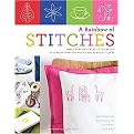 A Rainbow of Stitches (Embroidery and Cross-stitch Basics Plus More Than 1,000 Motifs and 80 Project Ideas) (Paperback)