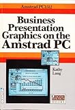 Business presentation graphics on the Amstrad PC