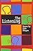 The Listening: Poems