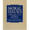 Moral Issues: Philosophical and Religious Perspectives