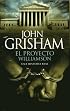 EL PROYECTO WILLIAMSON (Coleccion Edicion Limitada)
