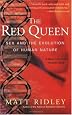 The Red Queen: Sex and the Evolution of Human Nature