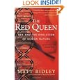 The Red Queen: Sex and the Evolution of Human Nature by Matt Ridley