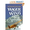 Wager with the Wind: The Don Sheldon Story