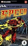 The Flash's Book of Speed (DK READERS)