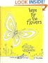 Hope for the flowers;