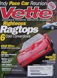 Vette [ Vol. 28 No. 4, Apr. 2004 ] America's Favorite Corvette Magazine (Righteous Ragtops: 6 Cool Convertibles, Vol. 28 No. 4)