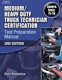 Medium/Heavy Duty Truck Technician Certification Test Preparation Manual, 2nd Edition - 1418066001