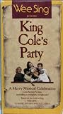 Wee Sing Presents King Coles Party [VHS]