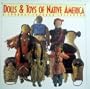 Dolls & Toys of Native America