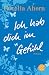 Cecelia Ahern, Ich hab dich im Gef�hl