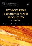 Hydrocarbon Exploration & Production, Volume 55, Second Edition (Developments in Petroleum Science)