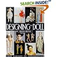 Designing the Doll: From Concept to Construction by Susanna Oroyan