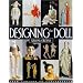 Designing the Doll: From Concept to Construction