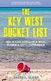 The Key West Bucket List