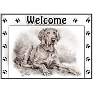 Weimaraner Welcome Sign