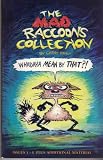 The Mad Raccoons' Collection