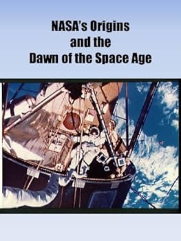 nasa's origins and the dawn of the space age - david s. f. portree nasa's origins and the dawn of the space age - david s. f. portree