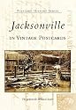 Jacksonville (FL) (Postcard History Series)