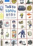 Tokyo Sanpo : Promenades � Tokyo