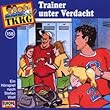 158/Trainer Unter Verdacht