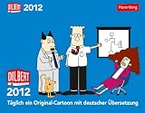 Produkt-Bild: Dilbert 2012: 313 englische Comic-Strips in deutscher &Uuml;bersetzung