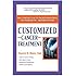 Customized Cancer Treatment: How a Powerful Lab Test Predicts Which Drugs Will Work for You--and Which to Avoid