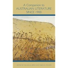 A Companion to Australian Literature since 1900 (Camden House Companion Volumes)
