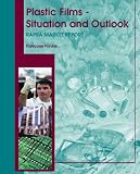 Plastic Films - Situation and Outlook