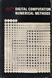 Digital Computation and Numerical Methods