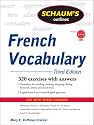 Schaum's Outline of French Vocabulary, 3ed (Schaum's Outline Series)