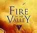 Wishing Well, Fire In The Valley, 発売中