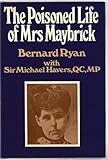 The poisoned life of Mrs Maybrick